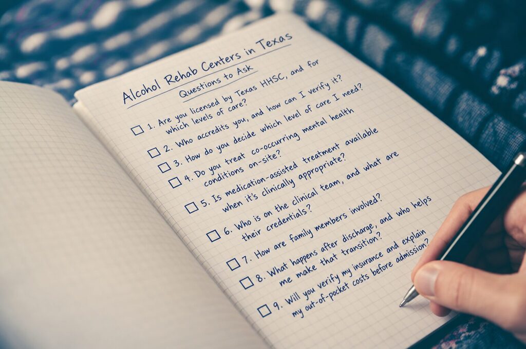 Checklist of questions to ask when looking for a drug and alcohol rehab in Texas.