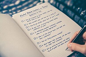 Checklist of questions to ask when looking for a drug and alcohol rehab in Texas.